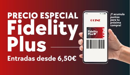Precio especial Fidelity Plus. Entradas desde 6,5 €. Acumula puntos para tu próxima compra.