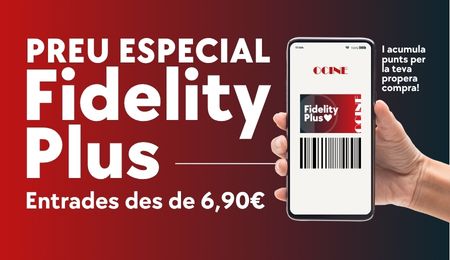 Entrades Fidelity des de 6,60 €.